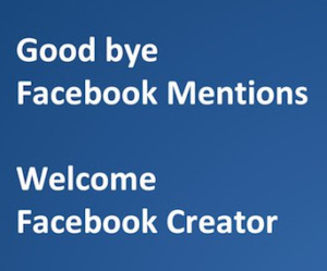 Facebook Creator remplace un peu Facebook Mentions